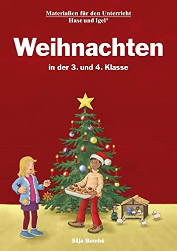 Weihnachten in der 3. und 4. Klasse: Neuausgabe