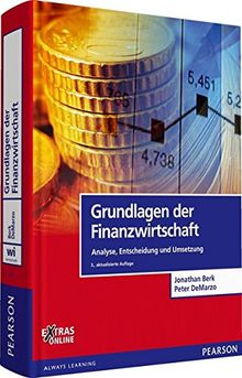 Grundlagen der Finanzwirtschaft: Analyse, Entscheidung und Umsetzung (Pearson Studium - Economic BWL)