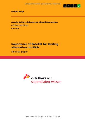 Importance of Basel III for lending alternatives to SMEs