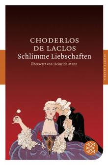 Schlimme Liebschaften: Roman (Fischer Klassik)