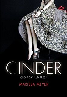 Cinder (cronicas lunares) (Las crónicas lunares, Band 1)