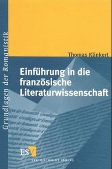 Einführung in die französische Literaturwissenschaft