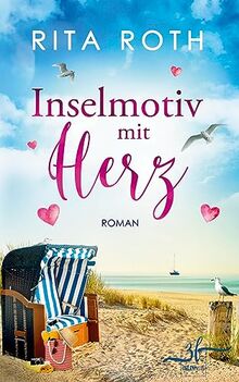 Inselmotiv mit Herz: Ein Nordsee-Roman