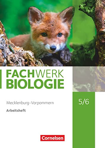Fachwerk Biologie - Mecklenburg-Vorpommern und Thüringen 2023 - 5./6. Schuljahr: Arbeitsheft