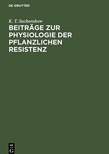 Beiträge zur Physiologie der pflanzlichen Resistenz