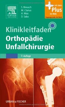 Klinikleitfaden Orthopädie Unfallchirurgie