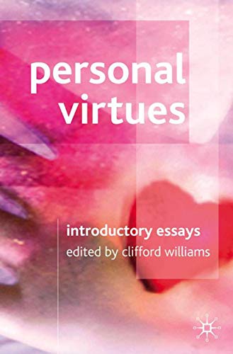 Personal Virtues: Introductory Readings
