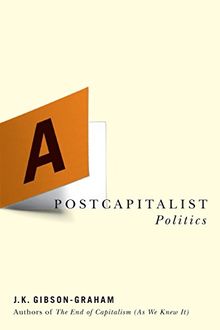 Postcapitalist Politics