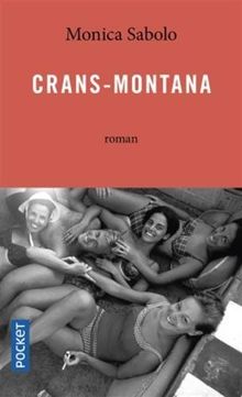 Crans-Montana von SABOLO, Monica | Buch | Zustand sehr gut