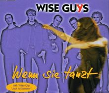 Wenn Sie Tanzt von Wise Guys | CD | Zustand gut