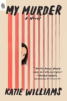 My Murder: A Novel