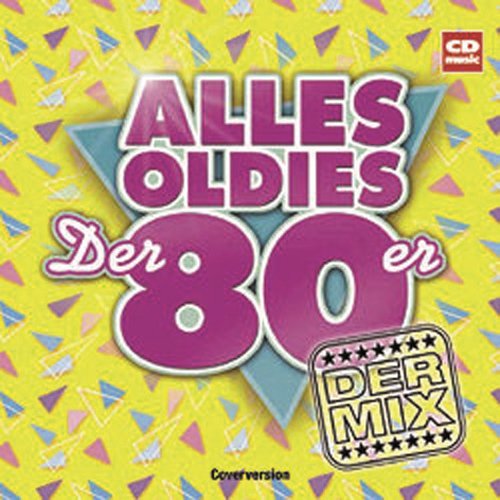 Alles Oldies der 80er von Various