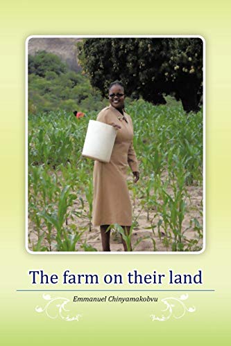 The Farm On Their Land