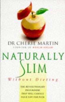 Naturally Slim: Without Dieting