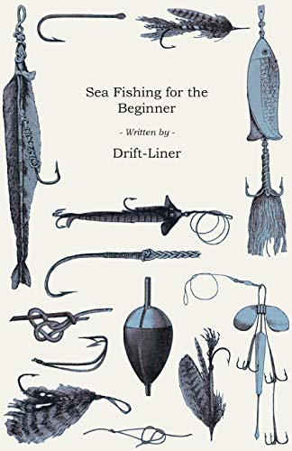 Sea Fishing for the Beginner
