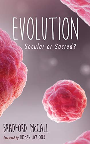 Evolution: Secular or Sacred?