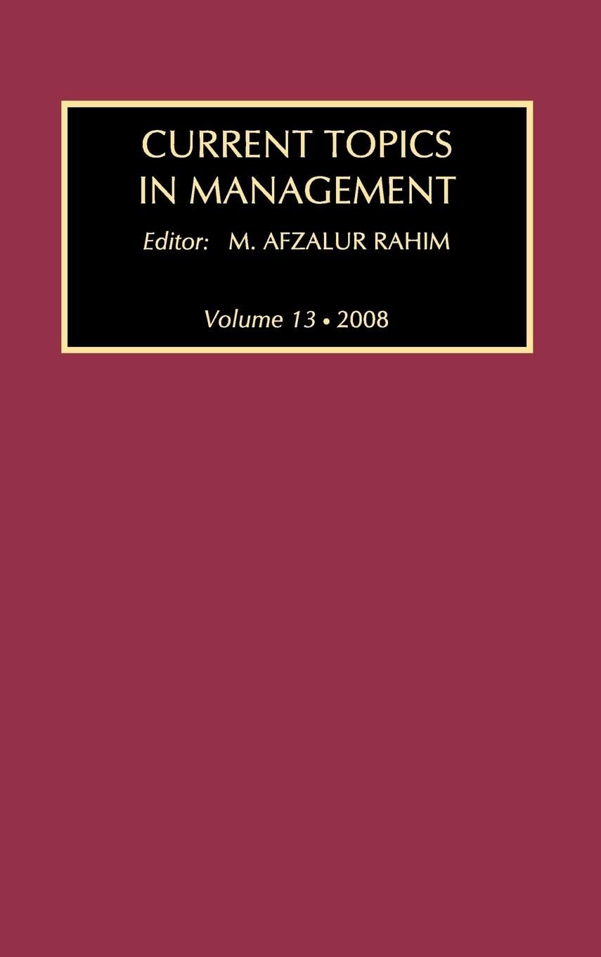 Current Topics in Management: Volume 13, Global Perspectives on Strategy, Behavior, and Performance