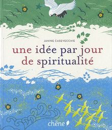 Une idée par jour de spiritualité