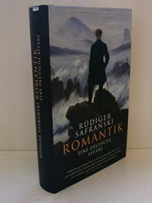 Romantik : eine deutsche Affäre.