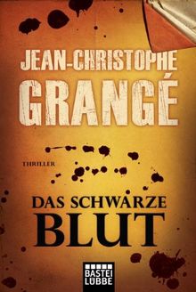 Das schwarze Blut: Thriller