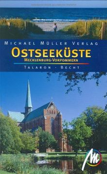 Ostseeküste. Mecklenburg-Vorpommern. Das umfassende Reisehandbuch