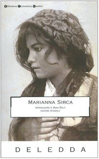 Marianna Sirca. Ediz. integrale (Biblioteca economica Newton)