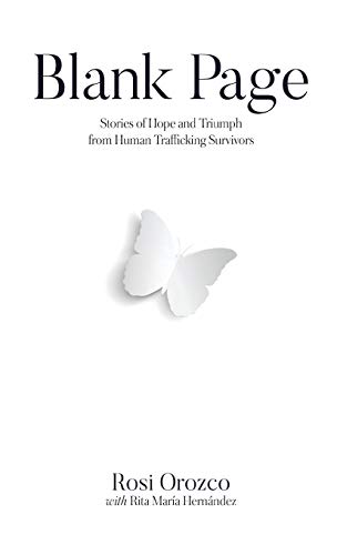 Blank Page: Stories of triumph from human trafficking survivors