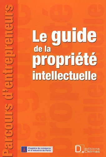 Le Guide De La Propriété Intellectuelle