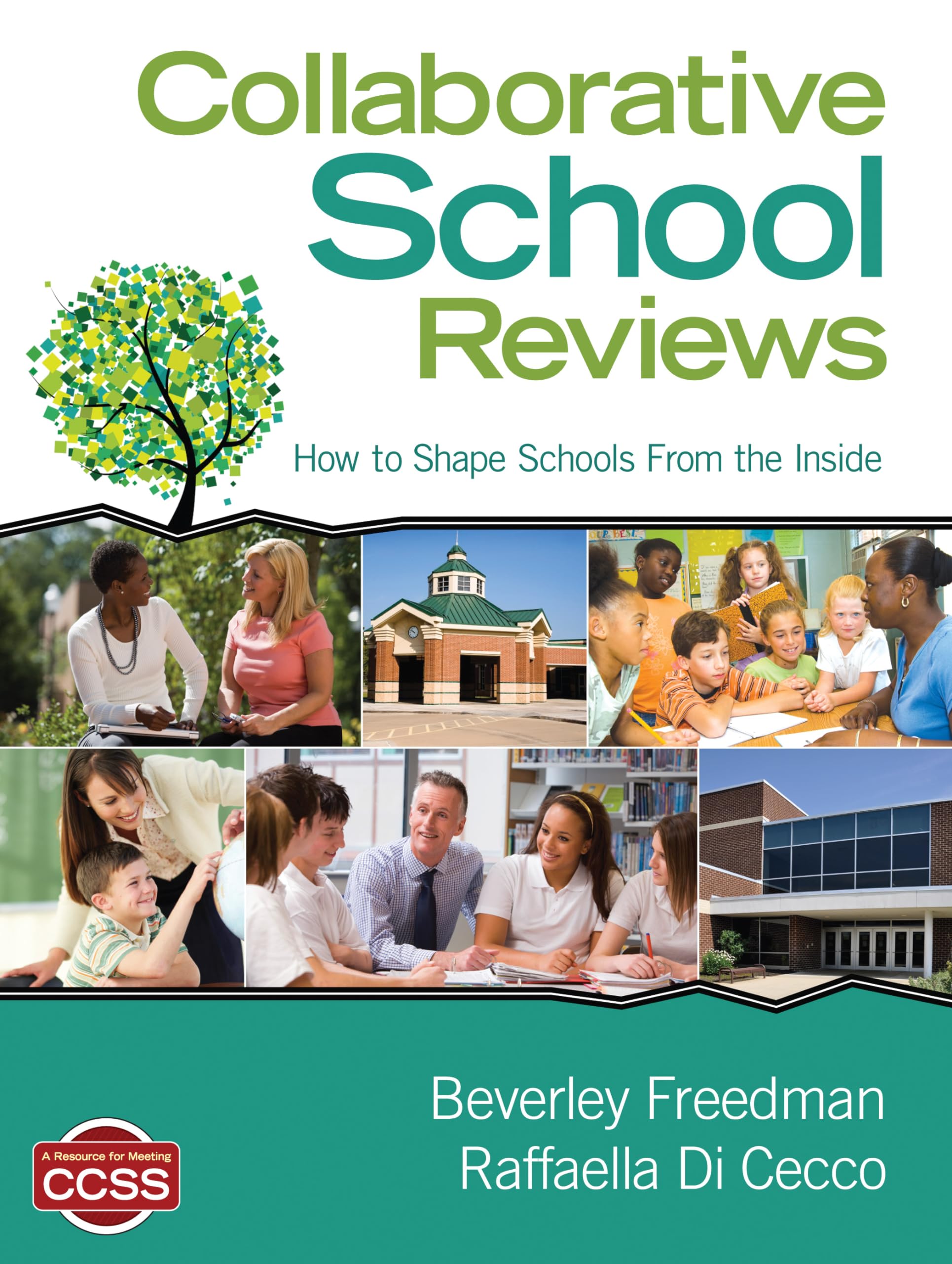 Collaborative School Reviews: How to Shape Schools From the Inside