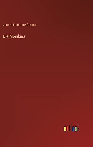 Die Monikins