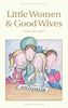 Little Women & Good Wives (Wordsworth Classics)