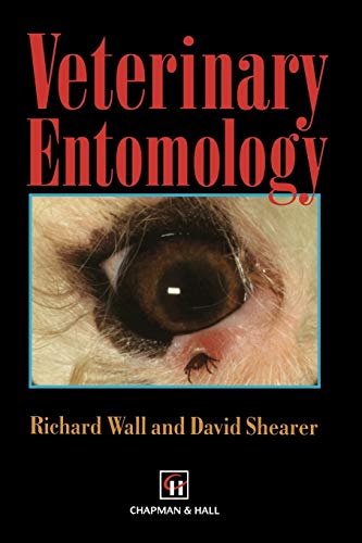 R. Wall Veterinary Entomology, Arthropod Ectoparasites Of Veterinary Importance