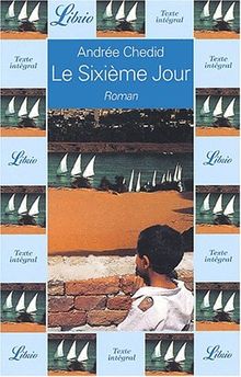 Le Sixième Jour (Librio Litterat)