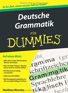 Deutsche Grammatik für Dummies (Fur Dummies)