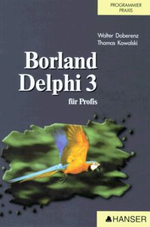 Borland Delphi 3: für Profis