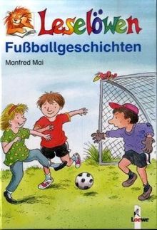 Leselöwen Fußballgeschichten