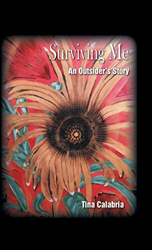 Surviving Me: An Outsider's Story