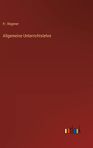 Allgemeine Unterrichtslehre