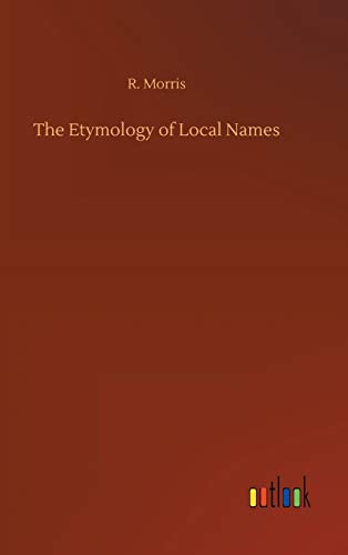 The Etymology of Local Names
