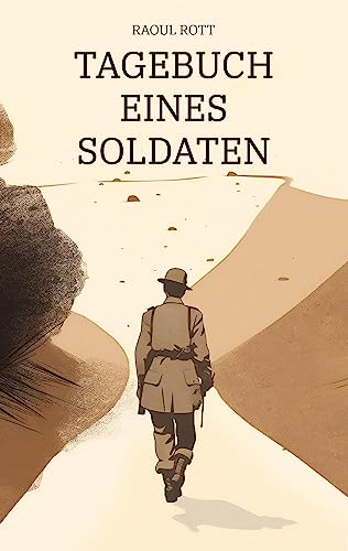 Tagebuch eines Soldaten: DE