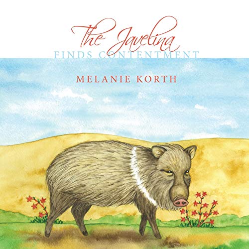 The Javelina: Finds Contentment