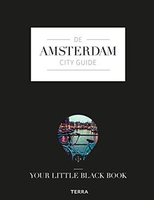 De Amsterdam city guide: Your little black book