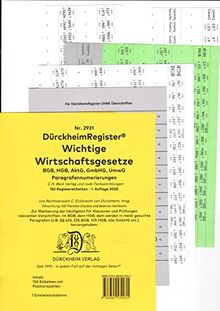 DürckheimRegister® WICHTIGE WIRTSCHAFTSGESETZE (BGB, HGB, GmbHG, AktG, UmwG) §§ und Gesetze ohne stichworte: 155 Registeretiketten (sog. ... In jedem Fall auf der richtigen Seite®