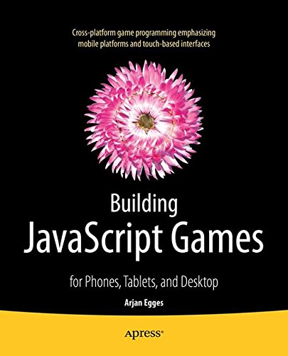 Building JavaScript Games - Arjan Egges Kartoniert (TB)