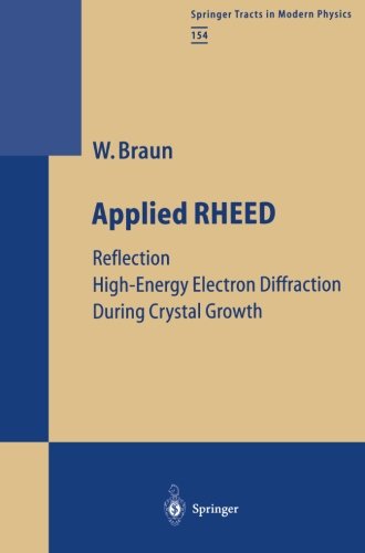 Applied Rheed (Springer Tracts in Modern Physics)