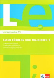 deutsch.training. Arbeitshefte zur Leseförderung. Diagnostizieren und individuell fördern: deutsch.training 7. und 8. Klasse. Lesen Fördern und Trainieren 2