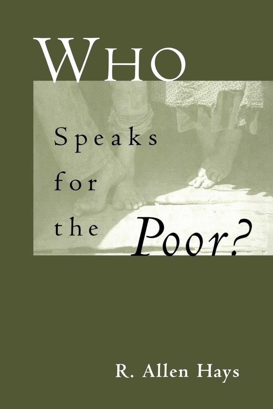 Who Speaks for the Poor: National Interest Groups and Social Policy (Politics and Policy in American Institutions)