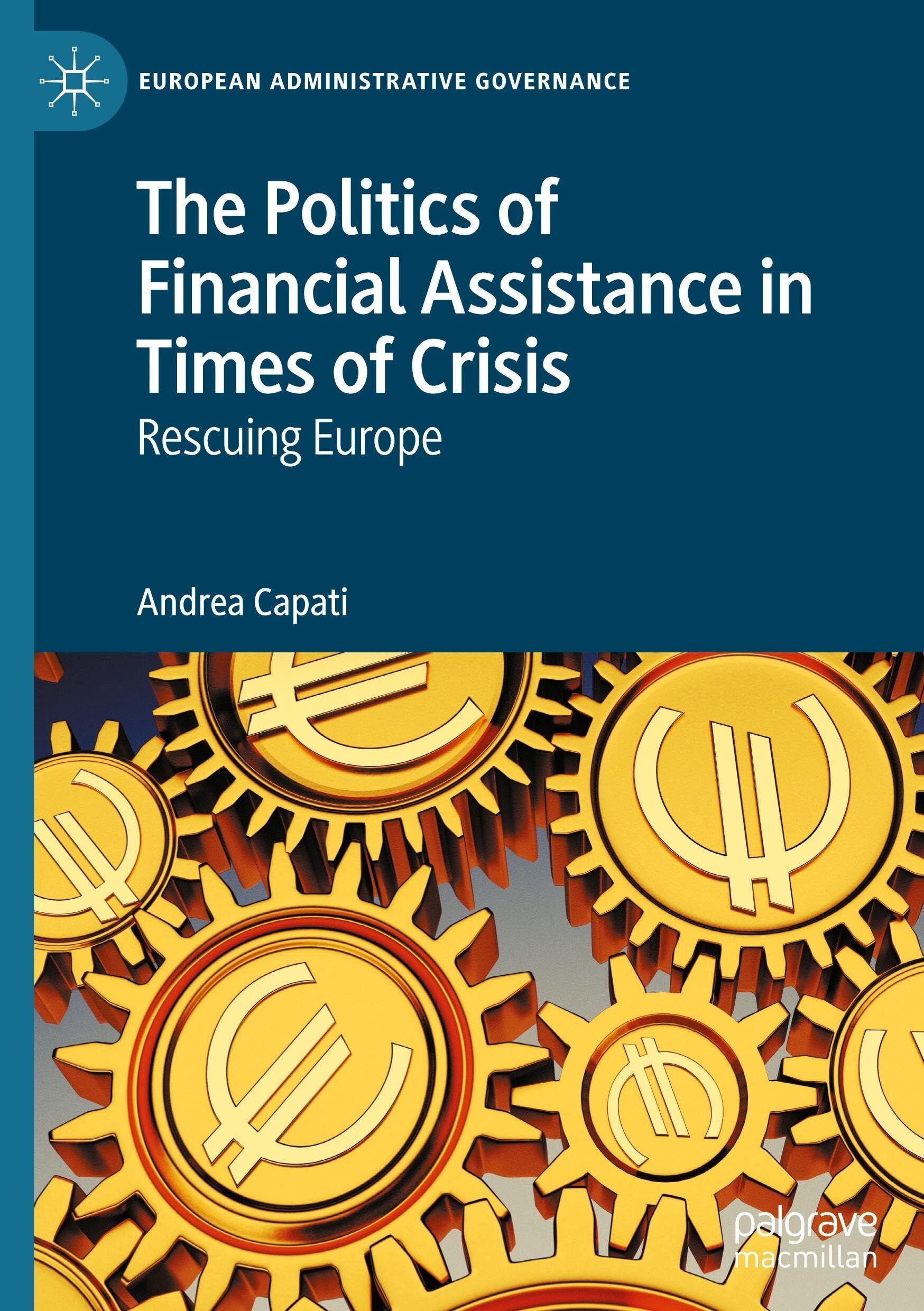 The Politics of Financial Assistance in Times of Crisis