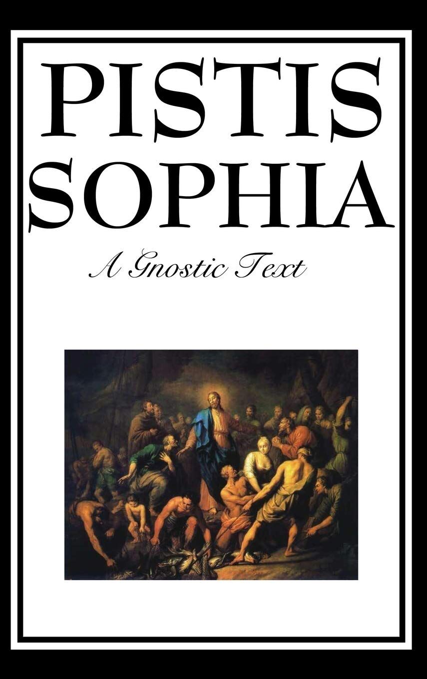 Mead, G. R. S. Pistis Sophia