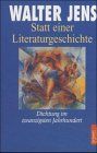 Statt einer Literaturgeschichte: Dichtung im zwanzigsten Jahrhundert